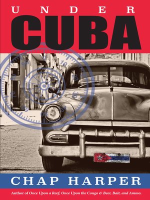 cover image of Under Cuba